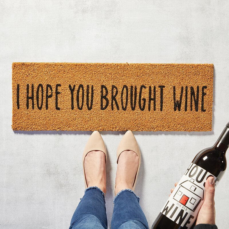 Santa Barbara Design Studio Doormat - I Hope You Brought Wine